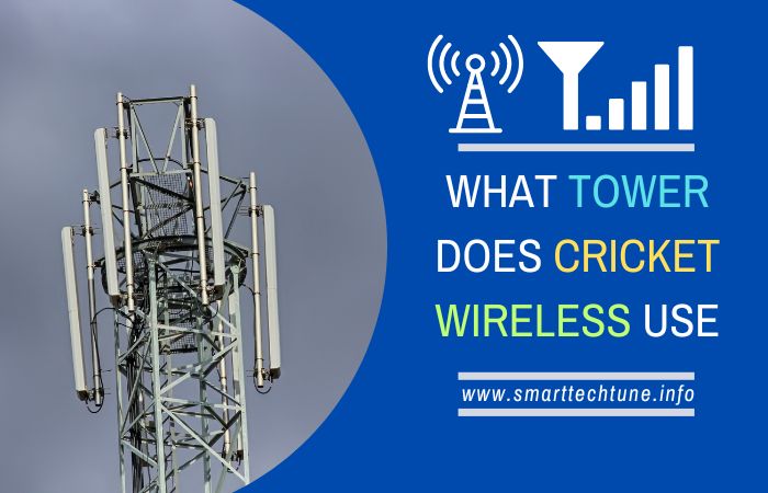 What Tower Does Cricket Wireless Use